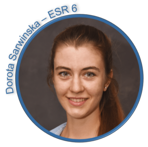 Dorota Sarwinska - ESR 6